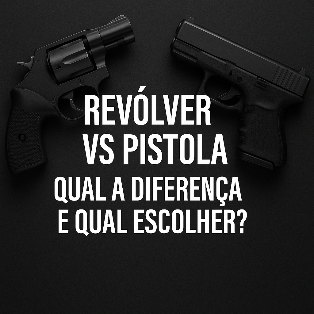Revólver vs Pistola: Qual a Diferença e Qual Escolher?